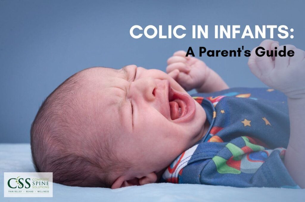 Chiropractic Care for Infant Colic A Parents' Guide CSS